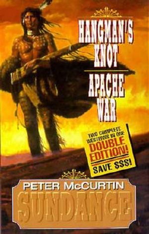 Sundance Double Edition: Hangman's Knot/Apache War image number 0