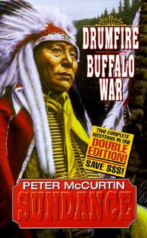 Sundance: Drumfire/Buffalo War image number 0