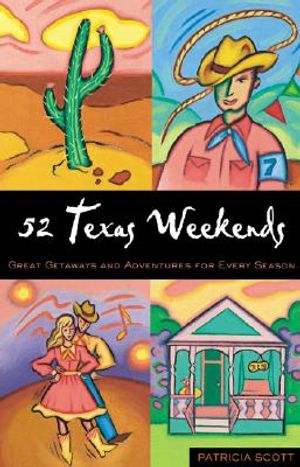 52 Texas Weekends image number 0