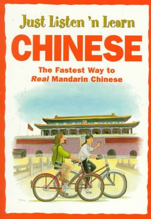 Chinese : The Fastest Way to Real Mandarin Chinese image number 0