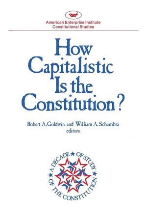 How Capitalistic Is the Constitution? image number 0