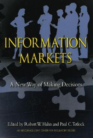 Information Markets: A New Way of Making Decisions image number 0