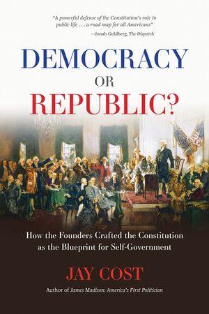 Democracy or Republic?: The People and the Constitution image number 0