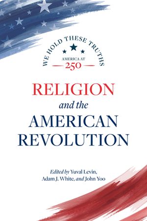 Religion and the American Revolution image number 0