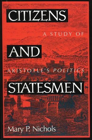 Citizens and Statesmen: A Study of Aristotle's Politics image number 0