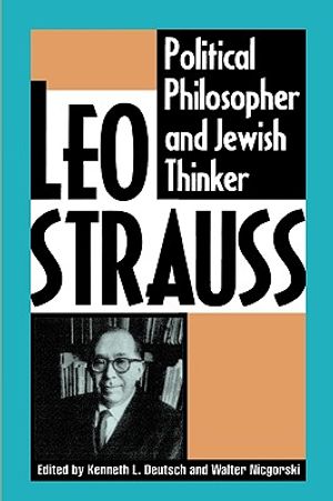 Leo Strauss: Political Philosopher and Jewish Thinker image number 0