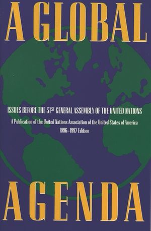 A Global Agenda: Issues Before the 51st General Assembly of the United Nations image number 0