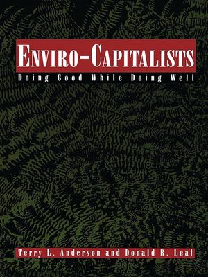 Enviro-Capitalists: Doing Good While Doing Well image number 0