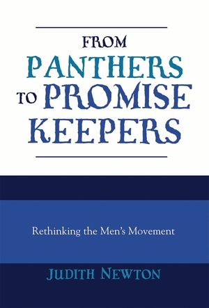 From Panthers to Promise Keepers: Rethinking the Men's Movement image number 0
