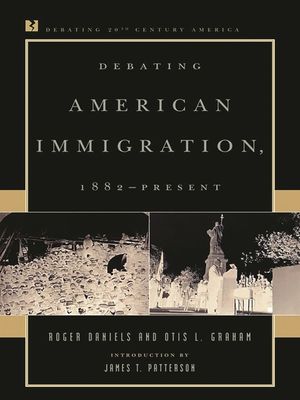 Debating American Immigration, 1882-Present image number 0