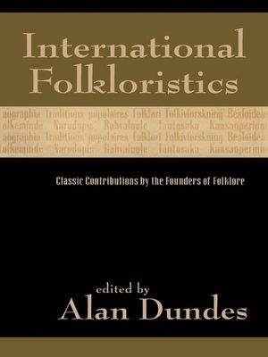International Folkloristics: Classic Contributions by the Founders of Folklore image number 0
