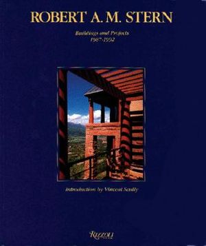 Robert A. M. Stern: Buildings and Projects 1987-1992 image number 0