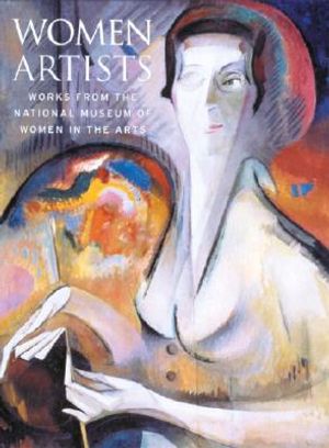 Women Artists: Works from the National Museum of Women in the Arts image number 0