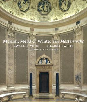 McKim Mead & White: The Masterworks image number 0