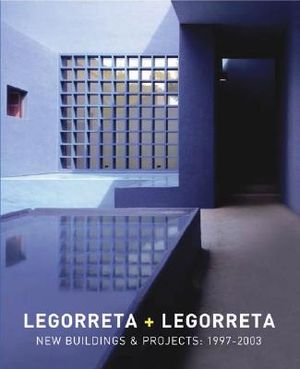 Legoretta + Legoretta: New Buildings & Projects: 1997-2003 image number 0