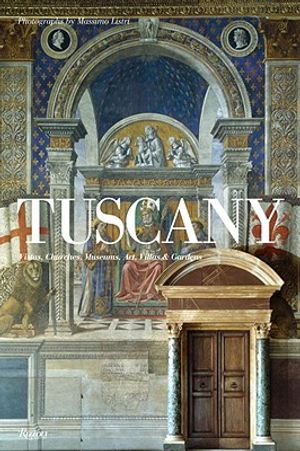 Tuscany: Vistas, Churches, Museums, Art, Villas & Gardens image number 0