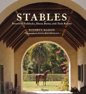 Stables: Beautiful Paddocks, Horse Barns, and Tack Rooms image number 0