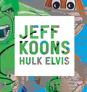 Jeff Koons: Hulk Elvis image number 0