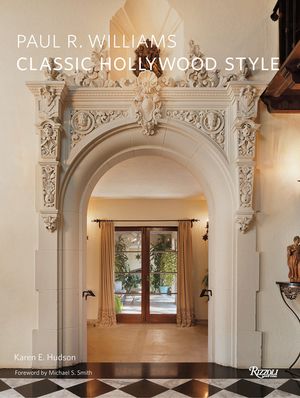 Paul R. Williams: Classic Hollywood Style image number 0