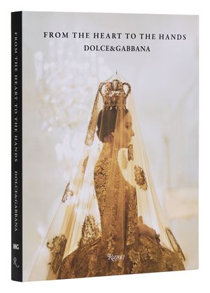 Dolce&gabbana: From the Heart to the Hands image number 0