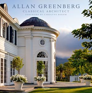 Allan Greenberg: Classical Architect image number 0