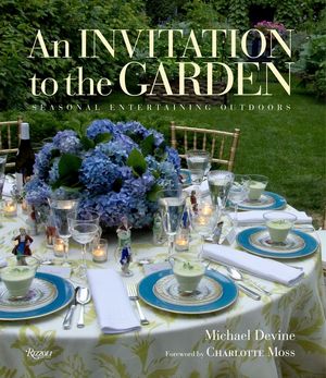An Invitation to the Garden: Seasonal Entertaining Outdoors image number 0