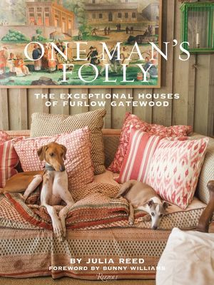 One Man's Folly: The Exceptional Houses of Furlow Gatewood image number 0