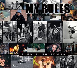 Glen E. Friedman: My Rules image number 0