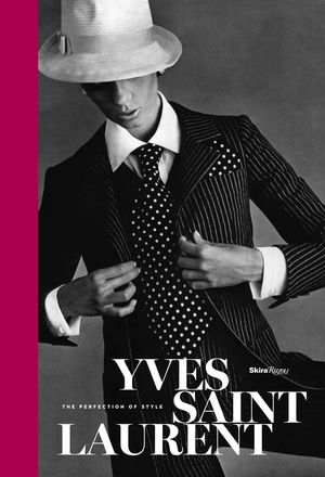 Yves Saint Laurent: The Perfection of Style image number 0