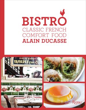 Bistro: Classic French Comfort Food image number 0