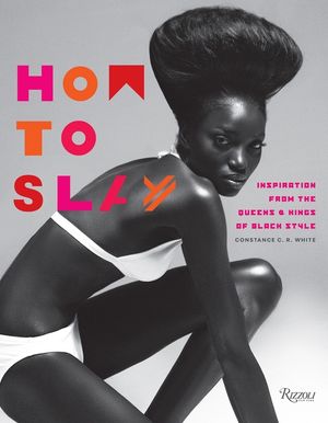 How to Slay: Inspiration from the Queens and Kings of Black Style image number 0