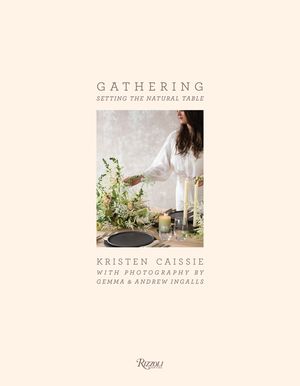Gathering: Setting the Natural Table image number 0