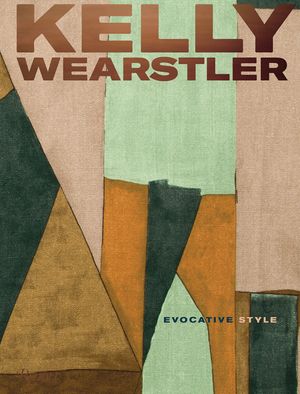 Kelly Wearstler: Evocative Style image number 0