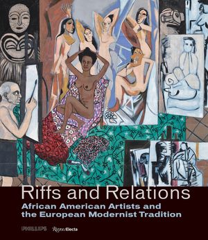 Riffs and Relations: African American Artists and the European Modernist Tradition image number 0