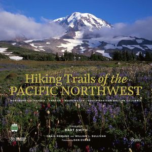 Hiking Trails of the Pacific Northwest: Northern California, Oregon, Washington, Southwestern British Columbia image number 0