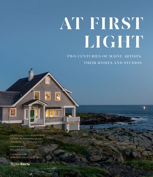 At First Light: Two Centuries of Maine Artists, Their Homes and Studios image number 0