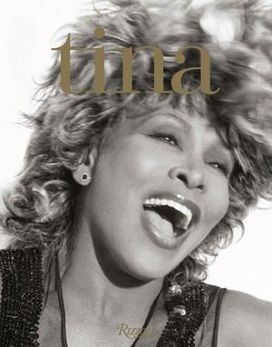 Tina Turner: That's My Life image number 0
