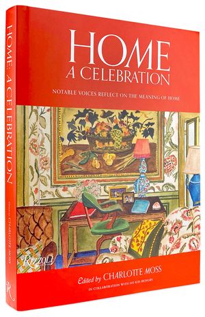 Home: A Celebration: Notable Voices Reflect on the Meaning of Home image number 0