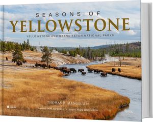 Seasons of Yellowstone: Yellowstone and Grand Teton National Parks image number 0