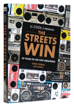 LL Cool J Presents the Streets Win: 50 Years of Hip-Hop Greatness image number 0