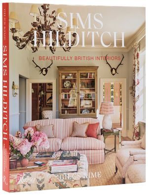 Sims Hilditch: Beautifully British Interiors image number 0