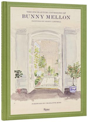 The Enchanting Interiors of Bunny Mellon: Paintings by Snowy Campbell image number 0