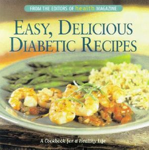Easy, Delicious Diabetic Recipes: A Cookbook for a Healthy Life image number 0