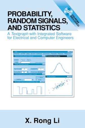 Probability, Random Signals, and Statistics [With Integrated Software Package] image number 0