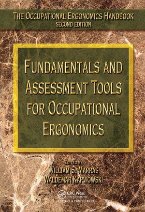 Fundamentals and Assessment Tools for Occupational Ergonomics image number 0