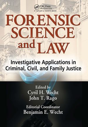 Forensic Science and Law: Investigative Applications in Criminal, Civil and Family Justice image number 0