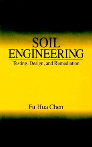 Soil Engineering: Testing, Design, and Remediation image number 0