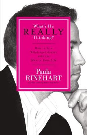 What's He Really Thinking?: How to Be a Relational Genius with the Man in Your Life image number 0