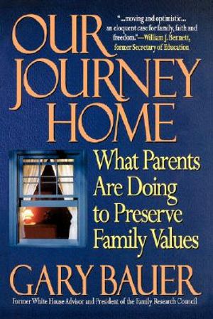 Our Journey Home: What Parents Are Doing to Preserve Family Values image number 0