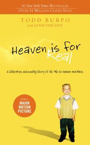 Heaven Is for Real: A Little Boy's Astounding Story of His Trip to Heaven and Back image number 0